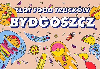 Food trucki ponownie w Bydgoszczy – smaczne pożegnanie lata [KONKURS]