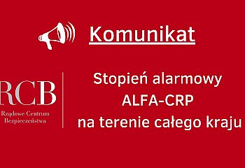 Stopień alarmowy ALFA-CRP wprowadzony w całej Polsce. Co to oznacza?