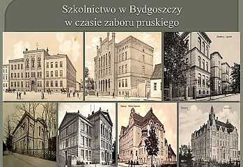 LIV Spotkanie z Historią u Hoffmana: Szkolnictwo w Bydgoszczy w czasach zaboru pruskiego