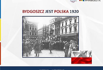 Konkursy rocznicowe w ramach obchodów Bydgoszcz jest Polska 1920