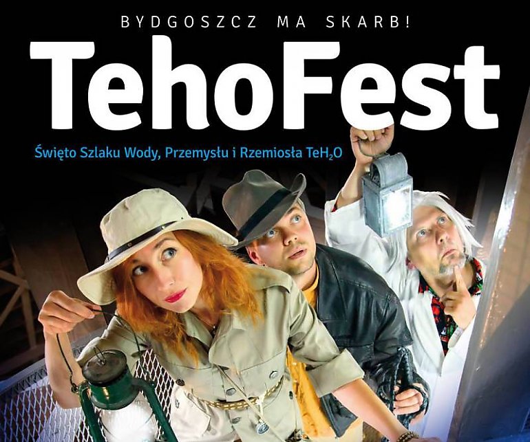 TehoFest udowodni, że Bydgoszcz ma skarb