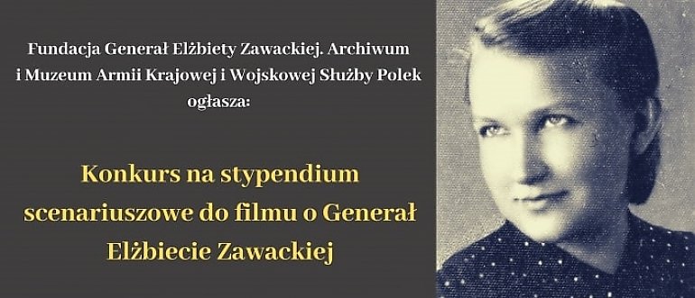 Trwa konkurs na scenariusz filmu o generał Zawackiej