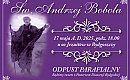 Święty Andrzej Bobola – Patron jedności i niezłomności. Bydgoszcz przygotowuje się do uroczystości odpustowych
