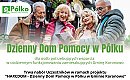 Seniorzy pilnie poszukiwani! Trwa nabór do  projektu "HARCDOM - dzienny dom pomocy w Pólku w Gminie Koronowo”.