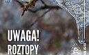 Była walka z gołoledzią, teraz czas na roztopy. W całym regionie Straż Pożarna interweniowała już 246 razy