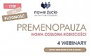 Premenopauza bez tabu. Cykl webinarów o zdrowiu i stylu życia kobiet