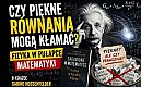 [MIĘDZY WIERSZAMI] Czy piękno jest drogą do prawdy, czy może prowadzić naukę na manowce? 
