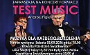 Piosenki, przy których trudno nie śpiewać. TEST MUSIC wystąpi w Bydgoszczy