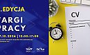 Szukasz pracy? Ponad 25 firm zaprezentuje swoje oferty na targach w Bydgoszczy
