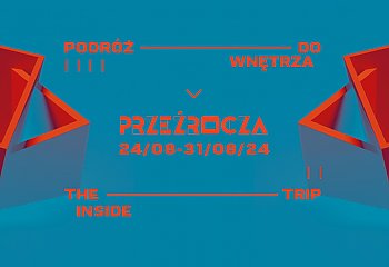 10. Przeźrocza Festiwal Filmowy „Podróż Do Wnętrza” czas zacząć [ZAPROSZENIE]