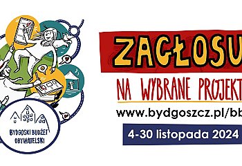 Trwa głosowanie na projekty w Bydgoskiem Budżecie Obywatelskim