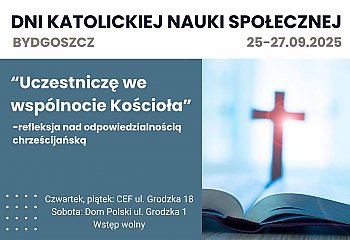 Trzy dni z refleksją o chrześcijańskiej wspólnocie w Bydgoszczy – wstęp wolny!