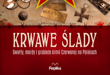 Krew na kartach historii: Krwawe ślady Drozdowskiego