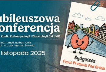 Wielkie święto medycyny w Bydgoszczy: Jubileuszowa Konferencja na 25-lecie Kliniki Endokrynologii i Diabetologii