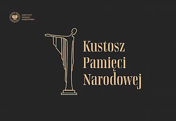 Trwa nabór zgłoszeń do Nagrody IPN „Kustosz Pamięci Narodowej”