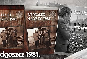 Bydgoszcz 1981. Wydarzenie, które wstrząsnęło Polską