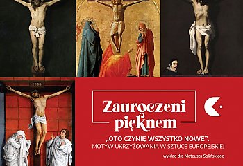Zauroczeni pięknem... zbawienia. Kujawsko-Pomorskie Centrum Kultury zaprasza na wyjątkowy wykład 