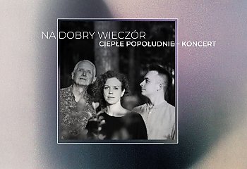 To będzie koncert pełen ciepła! Kujawsko-Pomorskie Centrum Kultury zaprasza na wieczór z jazzem i nie tylko