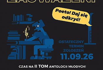 Młodzi poeci znów mogą zostać „Zauważeni”. Rusza druga edycja konkursu literackiego