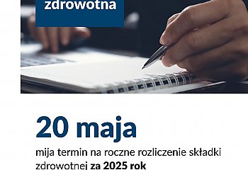 Przedsiębiorcy muszą rozliczyć składkę zdrowotną. Termin mija 20 maja