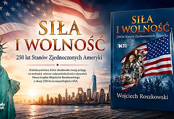 Dlaczego nie rozumiemy Ameryki? Roszkowski pokazuje USA od religii po Trumpa