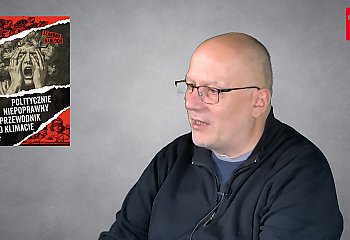 [MIĘDZY WIERSZAMI] Klimat bez histerii. Książka, która pyta, kto płaci za zielone mity