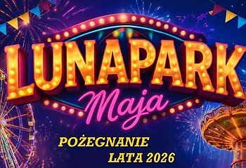 Tu wakacje jeszcze się nie kończą! Lunapark Maja żegna lato w Bydgoszczy