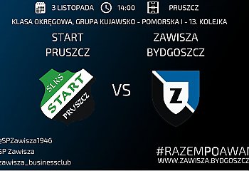 Start Pruszcz –Zawisza Bydgoszcz [ZAPOWIEDŹ]