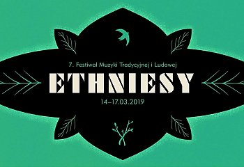 Święto muzyki tradycyjnej - Ethniesy 2019 [WIDEO]