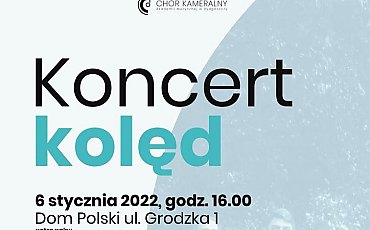 Koncert kolęd w Domu Polskim. Wstęp wolny