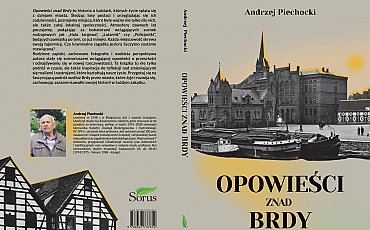 Opowieści znad Brdy – książka Andrzeja Piechockiego