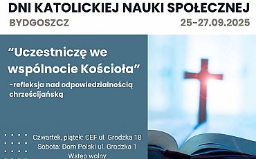 Trzy dni z refleksją o chrześcijańskiej wspólnocie w Bydgoszczy – wstęp wolny!