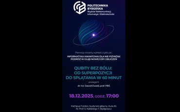 Odkryj tajemnice informatyki kwantowej – nowy cykl wykładów w Bydgoszczy!