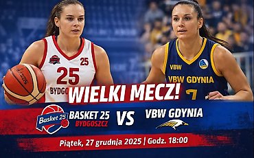 Koszykarskie emocje po świętach. Basket 25 podejmuje mistrzynie Polski