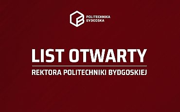 Rektor Politechniki Bydgoskiej z listem otwartym do Marszałka Województwa Kujawsko-Pomorskiego. Chodzi o fundusze unijne