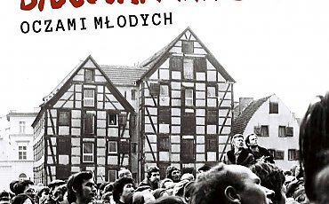 Instytut Pamięci Narodowej chce spojrzeć na Bydgoski Marzec 1981... oczami młodych! Zaproszenie do wyjątkowego konkursu