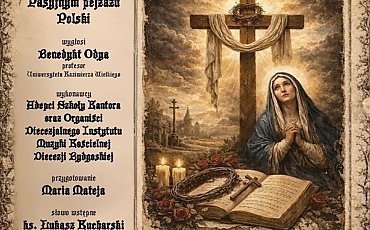 Słowem i muzyką opowiedzą o Pasji Chrystusa. Diecezjalny Instytut Muzyki Kościelnej w Bydgoszczy zaprasza na „Misterium Crucis”
