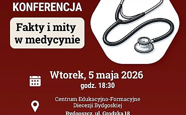 Medycyna bez mitów. Lekarze z Bydgoszczy rozprawią się z popularnymi przekonaniami