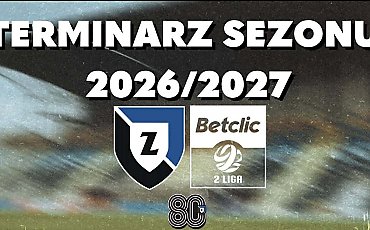 Zawisza Bydgoszcz poznał terminarz Betclic 2. Ligi