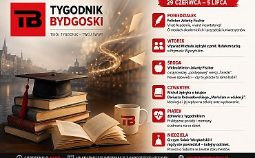 Tydzień w Tygodniku Bydgoskim (29 czerwca – 5 lipca). Uniwersytety, Wyszyński, Śnieżka i edukacja