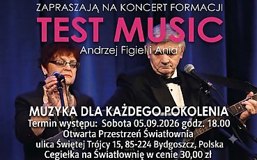 Piosenki, przy których trudno nie śpiewać. TEST MUSIC wystąpi w Bydgoszczy