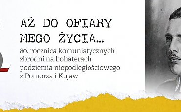 80 lat temu zamordowano kpt. Alojzego Bruskiego „Graba”. Uroczystości w Dziemianach i Wronkach