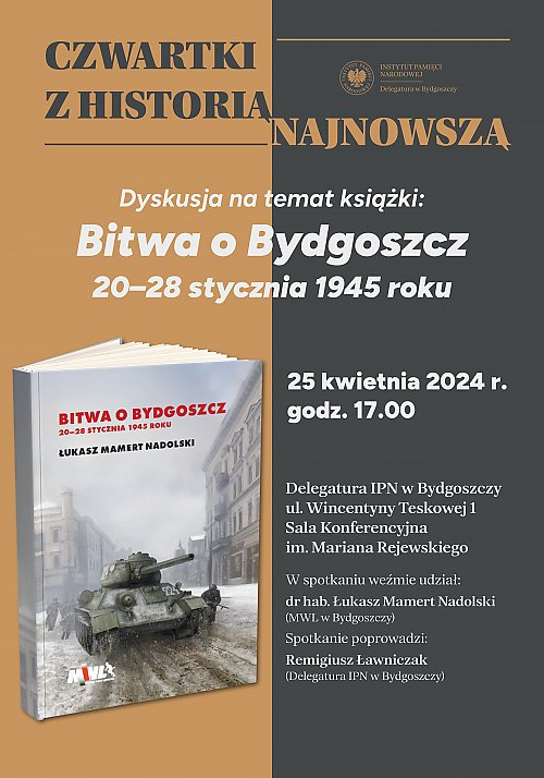 Spotkanie: Bitwa o Bydgoszcz 1945 [ZAPROSZENIE]