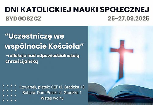 Trzy dni z refleksją o chrześcijańskiej wspólnocie w Bydgoszczy – wstęp wolny!