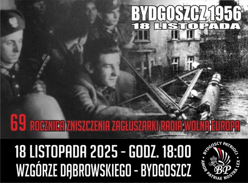Kiedy Bydgoszcz stanęła do walki o wolność: niezapomniany listopad '56!