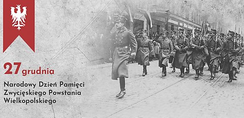 Żnin czci dziś pamięć Powstańców Wielkopolskich. W uroczystościach weźmie udział Marszałek Województwa Kujawsko-Pomorskiego