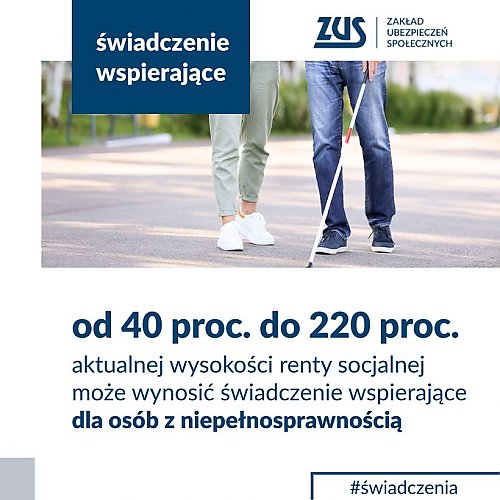 Świadczenie wspierające ZUS  — od stycznia nowe zasady!