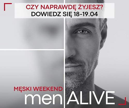 To będzie męska rozmowa i czas na oddech! W Bydgoszczy rusza weekend menALIVE