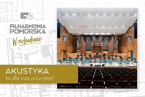 Nowy rozdział Filharmonii Pomorskiej. Rusza jedna z największych inwestycji kulturalnych