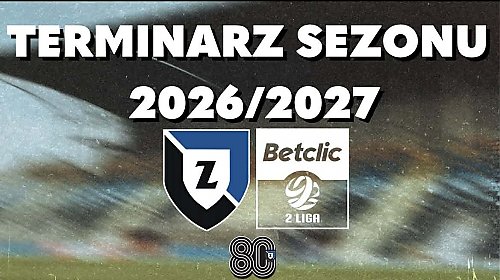 Zawisza Bydgoszcz poznał terminarz Betclic 2. Ligi